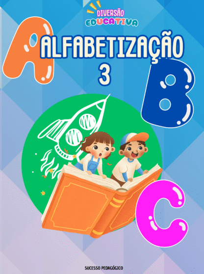 Apostila de Alfabetização e Desenvolvimento de Habilidades