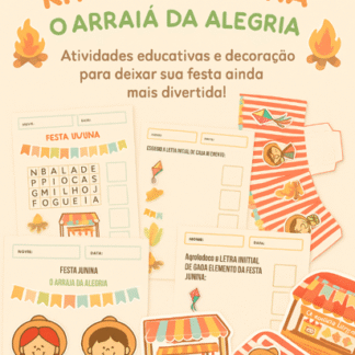 Atividades educativas e decorações relacionadas à Festa Junina