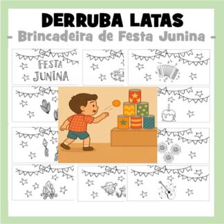 Derruba Latas - brincadeira de Festa Junina