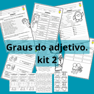 Kit Atividades Graus do adjetivo