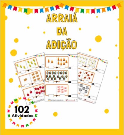 Arraiá da Adição (102 atividades)
