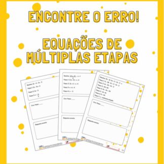 Encontre o Erro! Equações de Múltiplas Etapas