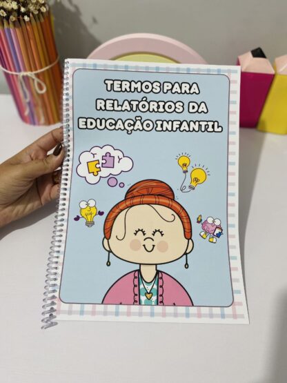 Termos para Relatórios da Educação Infantil Material de Apoio Completo para Educadores! - Imagem 2
