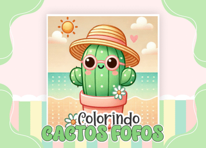 CACTOS FOFOS - 50 PÁG
