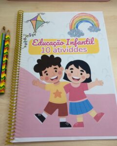 ATIVIDADES DE EDUCAÇÃO INFANTIL