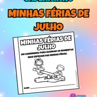 CADERNINHO MINHAS FÉRIAS DE JULHO