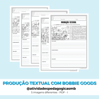 Produção textual com BOBBIE GOODS - I (PDF)