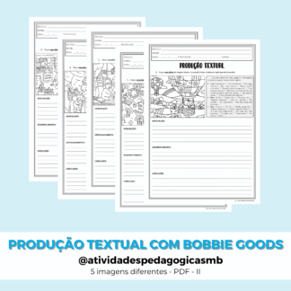 Produção textual com BOBBIE GOODS - II (PDF)