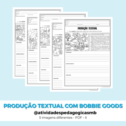 Produção textual com BOBBIE GOODS - II (PDF)