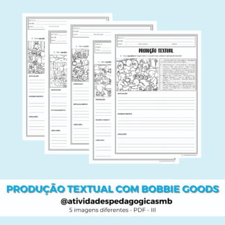 Produção textual com BOBBIE GOODS - III (PDF)
