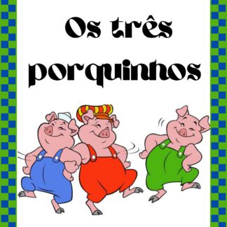 Sequência Didática Os Três Porquinhos