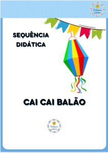 SEQUÊNCIA DIDÁTICA CAI CAI BALÃO 2