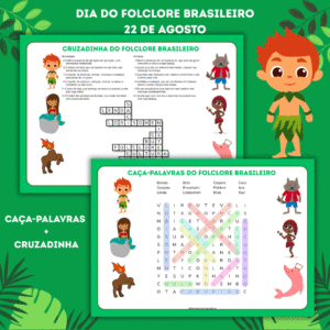 CAÇA-PALAVRAS + CRUZADINHA – DIA DO FOLCLORE BRASILEIRO 22 DE AGOSTO