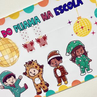 PAINEL FESTA DO PIJAMA