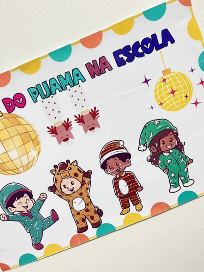 PAINEL FESTA DO PIJAMA