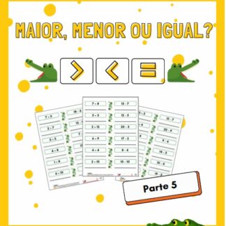 Maior, Menor ou Igual? (Parte 5)