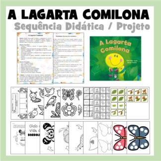 A lagarta comilona - projeto - Sequência Didática