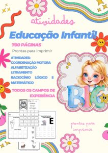 Apostila de Educação Infantil e Alfabetização 700 páginas