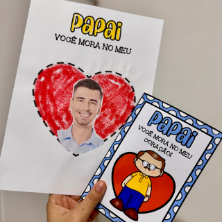 Kit Atividade + Cartãos Dia dos Pais tema “Você mora no meu Coração”