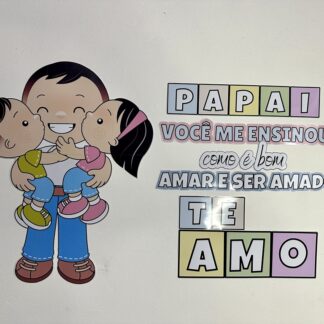  Painel Dia dos Pais - Homenagem Especial! 