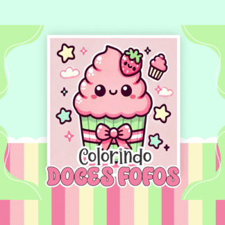 BOAS FÉRIAS COM O LIVRINHO DE COLORIR- DOCES FOFOS