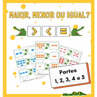 Maior, Menor ou Igual? (Partes 1, 2, 3, 4 e 5)