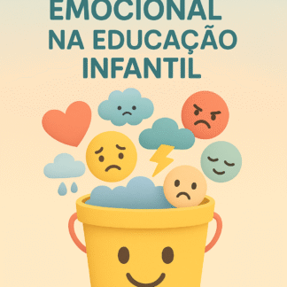 REGULAÇÃO EMOCIONAL NA EDUCAÇÃO INFANTIL
