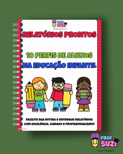 RELATÓRIOS PRONTOS PARA 10 PERFIS DE ALUNOS DA EDUCAÇÃO INFANTIL - Imagem 2