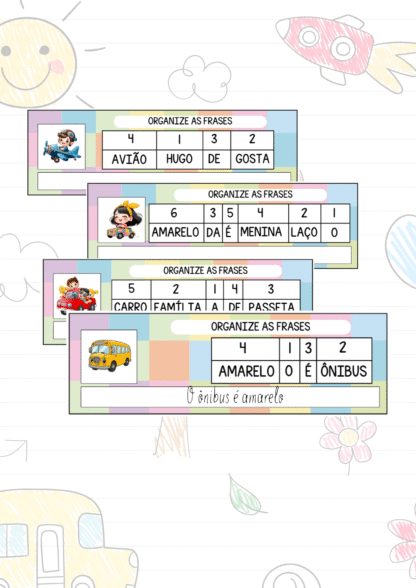 Organize as frases