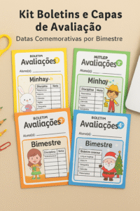 Kit Boletins e Capas de Avaliação – Datas Comemorativas por Bimestre