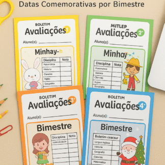 Kit Boletins e Capas de Avaliação - Datas Comemorativas por Bimestre