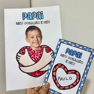 DIA DOS PAIS - MEU CORAÇÃO É SEU