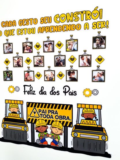 Painel Pai pra Toda Obra - Imagem 9