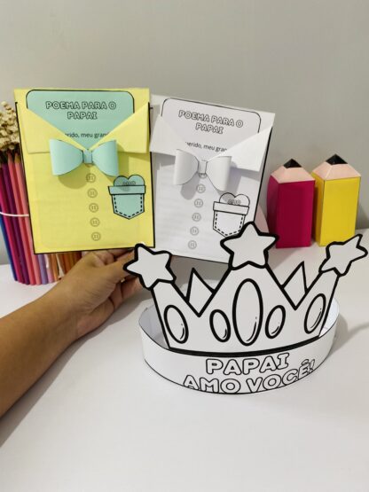 Cartão Interativo "Poema para o Papai" + Coroa Decorativa  Uma lembrança cheia de amor e criatividade para o Dia dos Pais! - Imagem 7