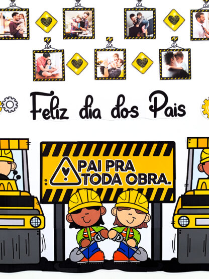 Painel Dia dos Pais - Pai pra Toda Obra - Imagem 9