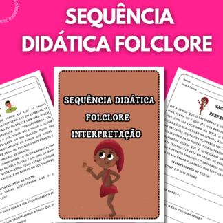 SEQUÊNCIA DIDÁTICA-FOLCLORE INTERPRETAÇÃO