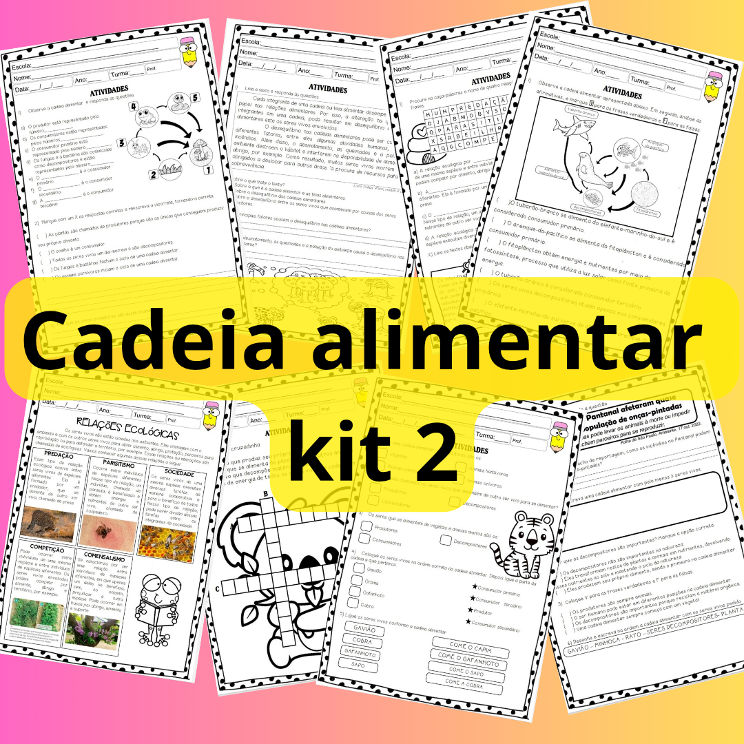 Cadeia alimentar kit 2_20250715_124308_0000|Cadeia alimentar kit 2_20250715_124309_0004|Cadeia alimentar kit 2_20250715_124309_0003|Cadeia alimentar kit 2_20250715_124309_0002|Cadeia alimentar kit 2_20250715_124309_0001|Cadeia alimentar kit 2_20250715_124310_0005