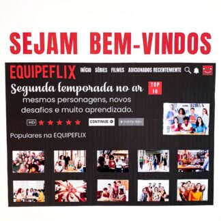 Painel Equipeflix – Segunda Temporada