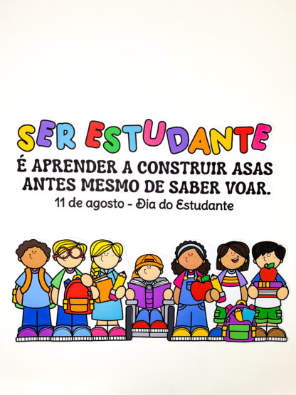 Painel Dia do Estudante:Ser estudante é aprender a construir asas… mesmo antes de saber voar. - Imagem 2