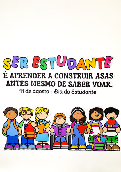 Painel Dia do Estudante:Ser estudante é aprender a construir asas… mesmo antes de saber voar. - Imagem 6