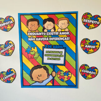 Painel Dia Mundial da Conscientização do Autismo – Inclusão, Amor e Respeito!