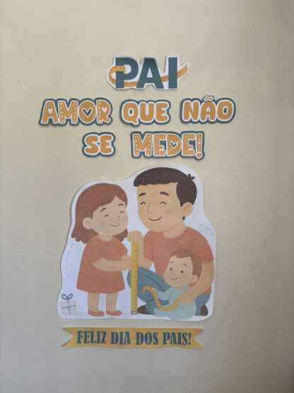 Dia dos Pais: Amor que não se mede! - Imagem 6