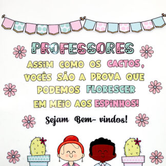 Painel de Bem-Vindos Professores,
