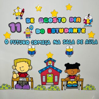 Painel Dia do Estudante - 11 de Agosto
