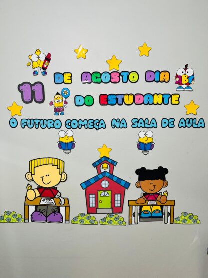 Painel Dia do Estudante - 11 de Agosto