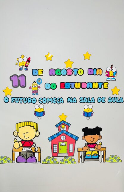 Painel Dia do Estudante - 11 de Agosto - Imagem 5
