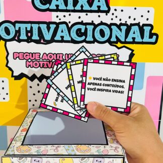 Caixa Motivacional para Professores!