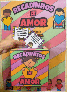 Recadinhos de Amor – Acolhimento e Afeto na Volta ás Aulas
