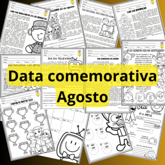 Datas Comemorativas de Agosto Atividades