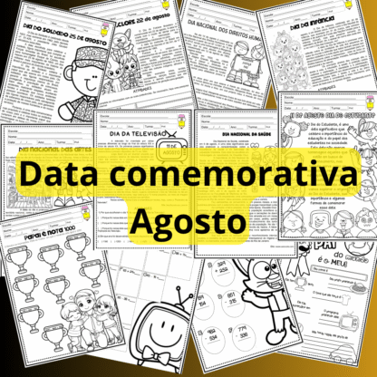 Datas Comemorativas de Agosto Atividades